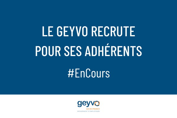 Création graphique. Fond bleu. Texte blanc "le geyvo recrute pour ses adhérents. en cours". Logo du geyvo groupement d'employeurs sur fond blanc